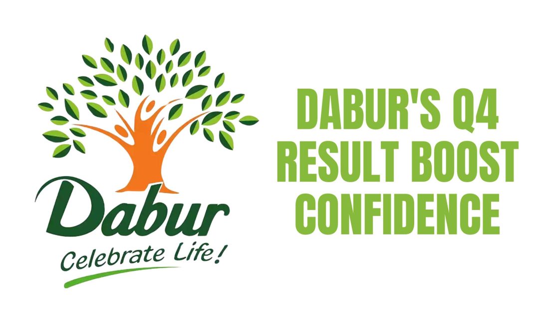 Dabur’s Q4 Result Boost Confidence